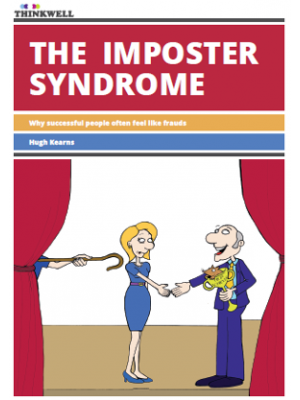 ebook: The Imposter Syndrome: Why successful people often feel like frauds [DOWNLOAD]