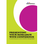 ebook: Presenting Your Research With Confidence: The step by step guide to powerful presentations [DOWNLOAD]