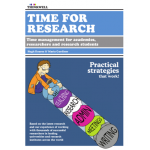 Time for Research: Time management for academics, researchers and PhD students