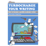 Turbocharge Your Writing: How to become a prolific academic writer